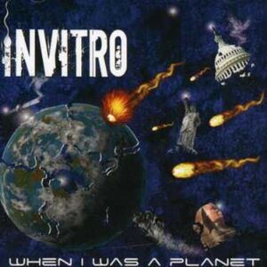 Invitro - When I Was a Planet  CD